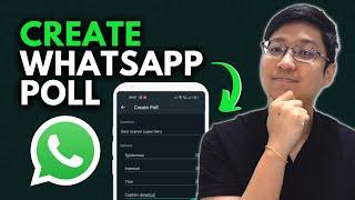 How to Create WhatsApp Poll [Updated Tutorial]