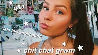 chit chat GRWM / Q&A | isabelle dyer