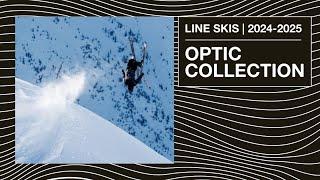 LINE Skis 2024/2025 Optic Skis Collection - Experience Freeride Through a New Lens