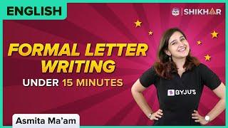 Formal Letter Writing in Under 15 Minutes | English | BYJU'S