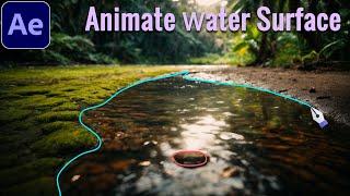 Easy to animate the water surface for the still image using After Effects #oe351