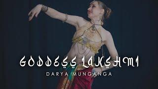 Goddess Lakshmi / Darya Munganga / Indian Tribal Fusion Belly Dance