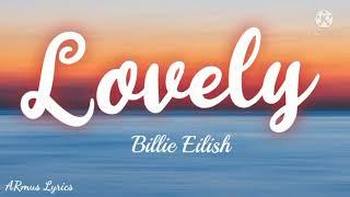 Billie Eilish - Lovely (Lyrics)