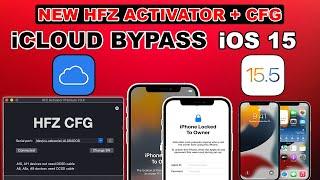 Latest Hfz Activator + HFZ CFG  Untethered iCloud Bypass iOS 15 iPhone/iPad Unlock iPhone iCloud