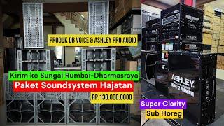 Paket Soundsystem Hajatan 130juta,Kirim Ke Sungai Rumbai Dharmasraya Sumatra Barat