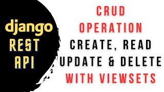 CRUD Operations Django API REST Framework viewsets