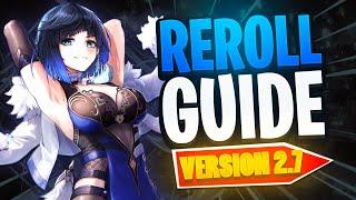 Reroll Guide - Genshin Impact 2.7