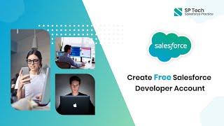 Pt 1 - Learn to create free Salesforce Developer Account | Salesforce Training  Videos by SP Tech