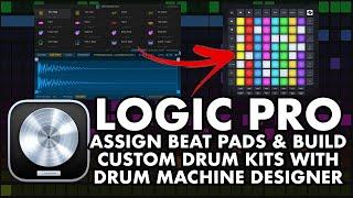 Logic Pro X - CUSTOM DRUM KITS and Assigning Pads with Drum Machine Designer