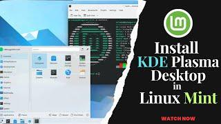 Install KDE Plasma Desktop in Linux Mint 21.2 "Victoria"