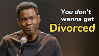 Chris Rock - You don't wanna get divorced