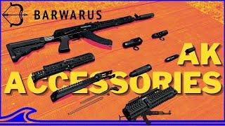 A PLETHORA of Barwarus AK47 Accessories!