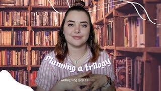 Planning a Trilogy || Writing Vlog