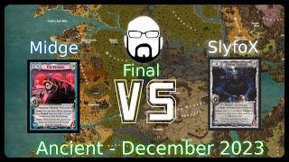 Ancient Event - Final - Midge vs SlyfoX | Warlord: Saga of the Storm CCG