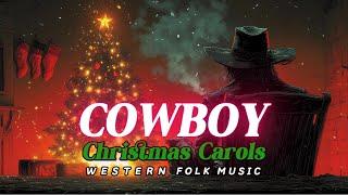 Cowboy Weihnachtslieder: Western Heiligabend! Wilder Westen feiert! 