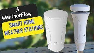 WeatherFlow - Revolutionary Weather Station For Smart Homes | Forecast Storms, Rain & Thunder 