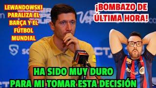  NO ME LO PUEDO CREER!! ¡LEWANDOWSKI DA LA SORPRESA EN EL BARÇA! NADIE ESTABA PREPARADO PARA ESTO