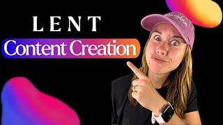 Don't forget to try these LENT + HOLY WEEK Content Creation Tips