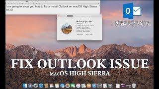 Fix Outlook Issue on macOS High Sierra