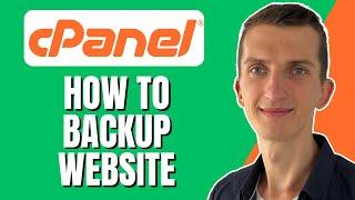 How To Backup Your Website On Cpanel (2023)