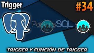 Como hacer un "disparador" y su función - TRIGGER | PostgreSQL #34