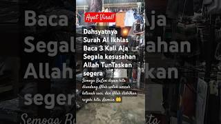 viral ! dahsyatnya surat Al ikhlas #beritaterkini #ikhlas #muhammadong #viral #duet #quotes #quran