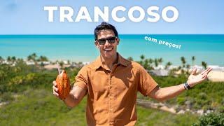 TRANCOSO o distrito mais charmoso de PORTO SEGURO -  BAHIA | com preços