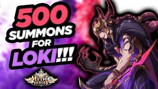 Mythic Heroes - 500 Summons for LOKI!!!