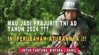 ATURAN BARU SELEKSI PENERIMAAN PRAJURIT TNI AD TAHUN 2024