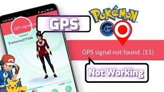 How To Fix GPS Signal Not Found(11) Issue on Pokemon Go | Solve Pokemon Go GPS Signal Problem