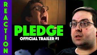 REACTION! Pledge Trailer #1 - Phillip Andre Botello Movie 2019