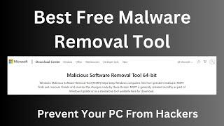Free Malware Removal Tool 64 bit By Microsoft