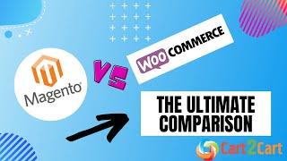 WooCommerce vs Magento - What’s Better for Your Business?