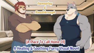 [A Place To Call Home 01] A Healing & Soothing Furry Visual Novel