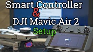 Updating & Pairing Tutorial for DJI Smart Controller + Mavic Air 2.
