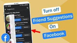 How to Disable Friend Suggestions on Facebook