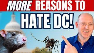 6 MORE Reasons People Hate Living in DC - The Truth About DC Living in 2024 - Should You Move to DC?