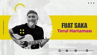 Fuat Saka - Torul Hartaması