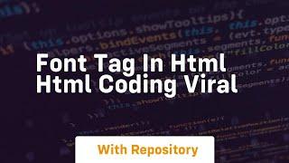 Font tag in html html coding viral