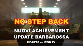 Nuovi Achievement HOI4 No Step Back - Update Barbarossa