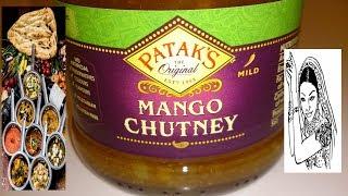 PATAKS MANGO CHUTNEY MILD AND SWEET TASTE TEST!