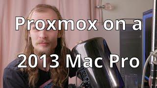 Proxmox on a 2013 Mac Pro: What works and attempting GPU passthrough