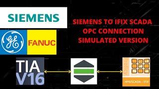 SIEMENS OPC CONNECTION WITH IFIX SCADA | TIA PORTAL TO IFIX WITH KEP SERVER OPC CONNECTION | TIA OPC