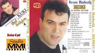 Ivan Kukolj Kuki i Juzni Vetar -  Srecan ti put (Audio 2000)