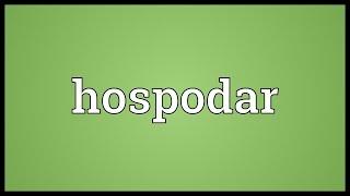 Hospodar Meaning