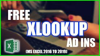 How to add XLOOKUP FUNCTION IN EXCEL for FREE (ADD-INS)