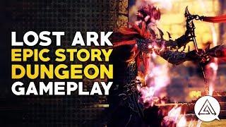 Lost Ark | Epic Story Dungeon Gameplay