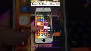 Convert Old iPhone to iPhone X/13 No Jailbreak