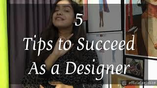 How to become a fashion designer |  Success tips for fashion designer !