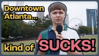 What Happened to Downtown Atlanta?